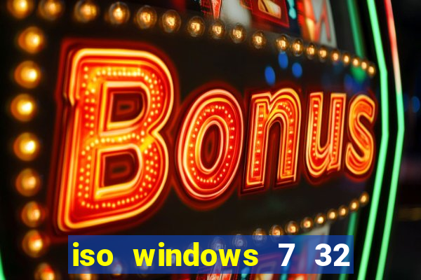 iso windows 7 32 bits pt br download